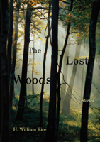 The Lost Woods 1611173299 Book Cover