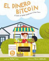El Dinero Bitcoin: El Cuento de Bitvilla Descubriendo el Buen Dinero 0578519216 Book Cover