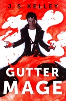 Gutter Mage 1982134003 Book Cover
