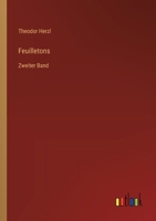 Feuilletons: Zweiter Band (German Edition) 3368556266 Book Cover