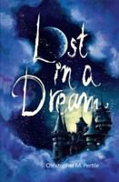 Lost in a Dream 1589827112 Book Cover