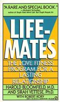 Lifemates: The Love Fitness Program for a Lasting Relationship 0453006450 Book Cover