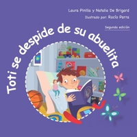 Toti se despide de su abuelita B0FTSNRXJJ Book Cover