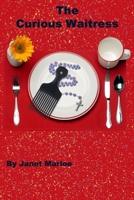 The Curious Waitress B0F44796PJ Book Cover