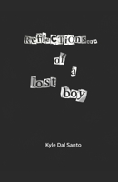 Reflections... of A Lost Boy B0B6LJLQ73 Book Cover