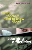 What Teachers Need to Know About Learning Difficulties 0864319363 Book Cover