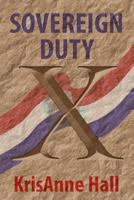 Sovereign Duty 1499121148 Book Cover