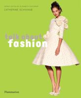 Talk About Fashion 2080301691 Book Cover