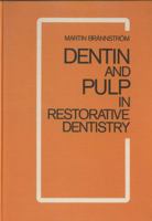 Dentin And Pulp In Restorative Dentistry 0723407932 Book Cover