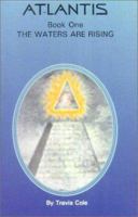 Atlantis, Book 1: The Waters Are Rising 097195979X Book Cover