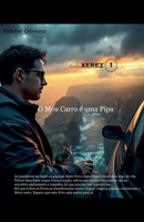 O Meu Carro é uma Pipa (Portuguese Edition) B0F41T5JHT Book Cover