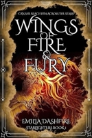 Wings of Fire & Fury 840972751X Book Cover