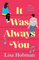 It Was Always You 1805570161 Book Cover
