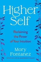 Meet Your Higher Self 0063309998 Book Cover