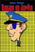 Blackjack and Jive-Five 140338438X Book Cover