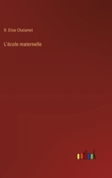 L'école maternelle 3385009758 Book Cover