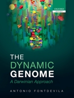 The Dynamic Genome: A Darwinian Approach 019954137X Book Cover