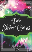 Two silver coins B093B9XT64 Book Cover