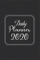 Daily Planner 2020: 366 Days Daily Planner 2020 Schedule Each Appointment and Stay Organized in 2020! 1677991291 Book Cover