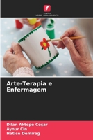 Arte-Terapia e Enfermagem (Portuguese Edition) 6208316006 Book Cover
