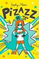 Pizazz vs. the New Kid 1534492453 Book Cover