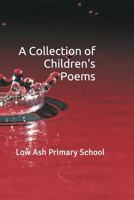 A Collection of Children's Poems 179024630X Book Cover