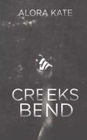 Creeks Bend 1717009026 Book Cover