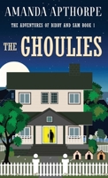 The Ghoulies (The Adventures of Biddy and Sam) 4824194032 Book Cover