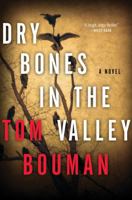 Dry Bones in the Valley 0393350789 Book Cover