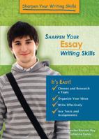 Sharpen Your Essay Writing Skills 1598453424 Book Cover