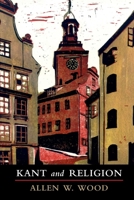 Kant and Religion 1108432050 Book Cover