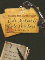 Code Makers & Code Breakers B0GN6D5XWV Book Cover