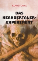 Das Neandertaler-Experiment 3759703003 Book Cover