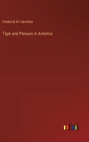 Type and Presses in America 3368920650 Book Cover