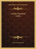 Annales Islamismi 1160715688 Book Cover