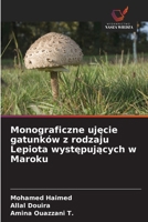 Monograficzne ujecie gatunków z rodzaju Lepiota wystepujacych w Maroku (Polish Edition) 6209900119 Book Cover