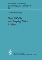 Sertoli Cells and Leydig Cells in Man 3540136037 Book Cover