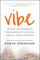 Your High Vibe Life: 7 Days to Detox and Design your Optimal Health  Happiness Frequency 1501163280 Book Cover