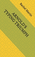 ARNOLD'S TYPING TRIUMPH B0F94F5TJJ Book Cover