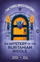 The Mystery of the Ruritanian Riddle (New Three Investigators)
