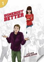 Somebody Better: Page Turners 1: 0 1424046416 Book Cover