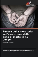 Revoca della moratoria sull'esecuzione della pena di morte in RD Congo (Italian Edition) 6207902807 Book Cover