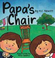 Papa's Chair 1647469562 Book Cover