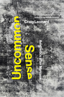 Uncommon Sense: Aesthetics After Marcuse 0262544466 Book Cover