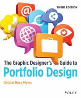The Graphic Designer's Guide to Portfolio Design 0471569259 Book Cover