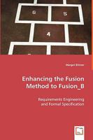 Enhancing the Fusion Method to Fusion_b 3639008189 Book Cover