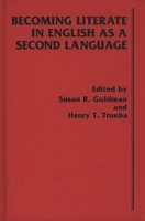 Becoming Literate in English as a Second Language: (Cognition and Literacy) 0893915785 Book Cover