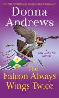The Falcon Always Wings Twice 1250797500 Book Cover
