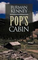 Pop's Cabin 1481704001 Book Cover