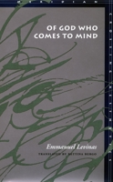 Of God Who Comes to Mind 0804730946 Book Cover